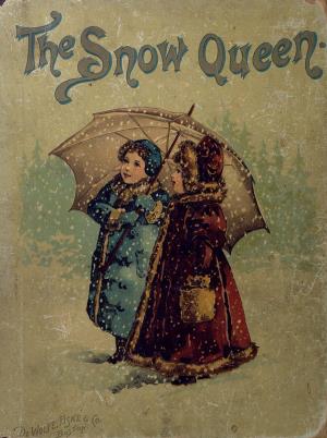 The snow queen bright pictures and lively stories (International Children's Digital Library)