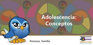 Adolescencia: conceptos (PerúEduca)