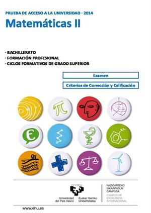 Examen de Selectividad: Matemáticas II. País Vasco. Convocatoria Junio 2014