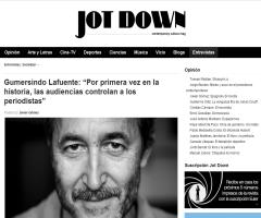 Gumersindo Lafuente: "Por primera vez en la historia, las audiencias controlan a los periodistas" (Jot Down)