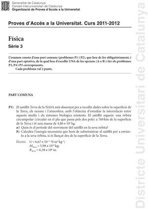 Examen de Selectividad: Física. Cataluña. Convocatoria Junio 2012