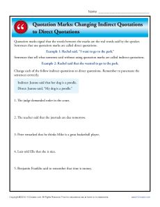 Quotation Marks: Changing Indirect Quotations to Direct Quotations