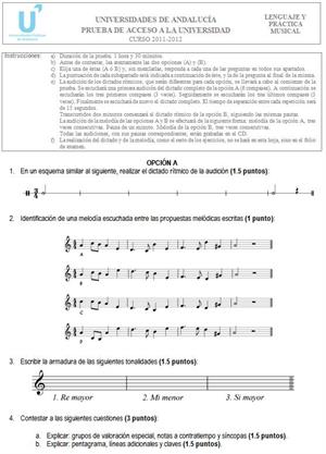Examen de Selectividad: Lenguaje y Práctica Musical A. Andalucía. Convocatoria Junio 2012