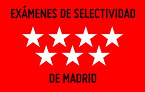 Exámenes de selectividad de Madrid
