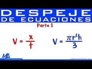 Despeje de ecuaciones: despejar una variable (parte 1)