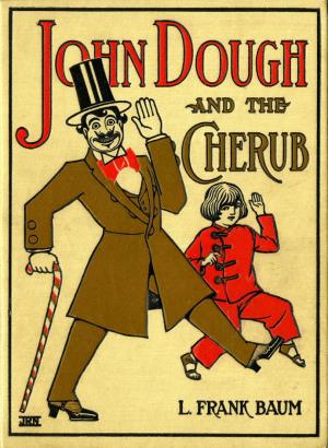 John Dough and the cherub  (International Children's Digital Library)