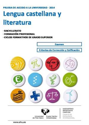 Examen de Selectividad: Lengua castellana y su Literatura. País Vasco. Convocatoria Junio 2014