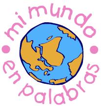 Mi mundo en palabras,  material educativo de apoyo para los profesores de español