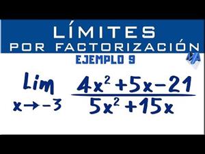 Solución de límites por factorización | Ejemplo 9