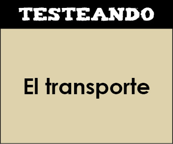 El transporte. 3º Primaria - Inglés (Testeando)