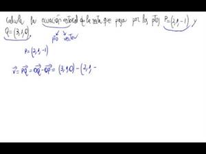 Ecuación vectorial de una recta a partir de dos puntos