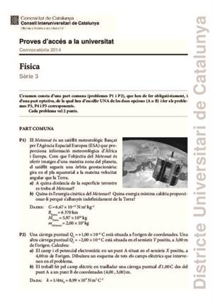 Examen de Selectividad: Física. Cataluña. Convocatoria Junio 2014
