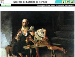 Escenas de Lazarillo de Tormes. Una aproximación a la novela picaresca