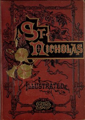 St. Nicholas. Oct. 1875, Vol. 2, no. 12  (International Children's Digital Library)