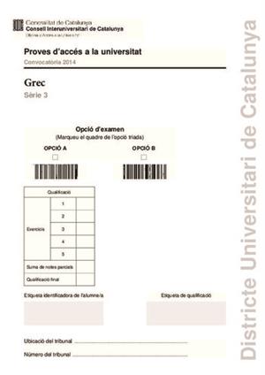 Examen de Selectividad: Griego. Cataluña. Convocatoria Junio 2014