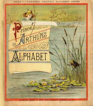 Prince Arthur's alphabet (International Children's Digital Library)