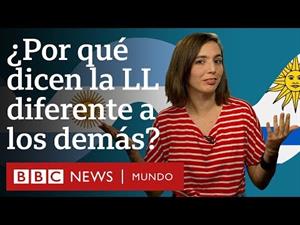 ¿Por qué argentinos y uruguayos pronuncian la LL distinto a los demás hispanohablantes?