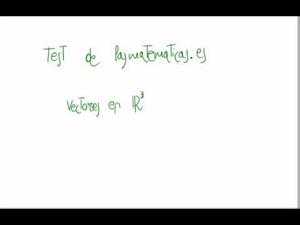 Test sobre vectores en R^3