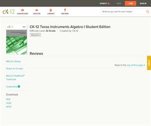 CK-12 Texas Instruments Algebra I Student Editio? At grade