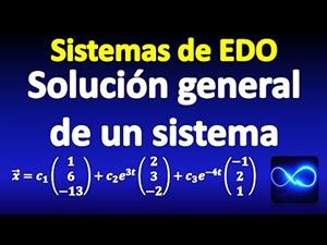 Solución general de un sistema de ecuaciones diferenciales