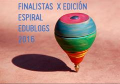 ¡Ya tenemos finalistas de la X Edición del Premio Espiral Edublogs!!