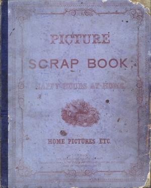 The picture scrap book or Happy hours at home (International Children's Digital Library)