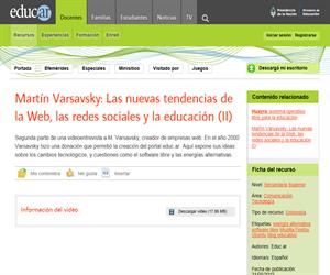 Martín Varsavsky: Las nuevas tendencias de la Web, redes sociales y educación (II)