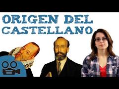 Origen e historia de la lengua castellana