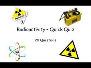 Radioactivity Quick Quiz . IGCSE Physics
