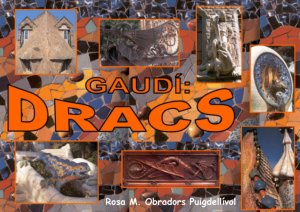Gaudí: Dracs