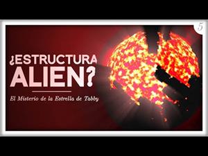¿Se encontró una Estructura Alienígena? El Misterio de la Estrella de Tabby  | Exoplanetas #5