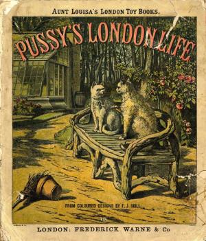 Pussy's London life (International Children's Digital Library)