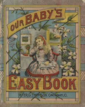 Our baby's easy book  (International Children's Digital Library)