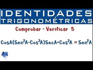 Demostrar Comprobar Identidades Trigonométricas | Ejemplo 5