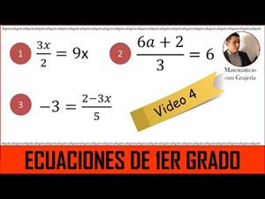 Ecuaciones lineales (de 1er grado). Video 4 de 8
