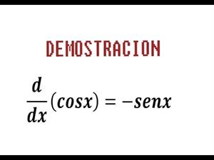 Derivada de la función coseno de x (demostración)