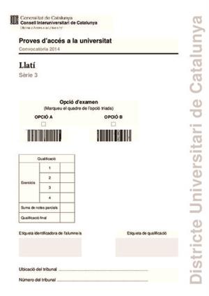 Examen de Selectividad: Latín. Cataluña. Convocatoria Junio 2014