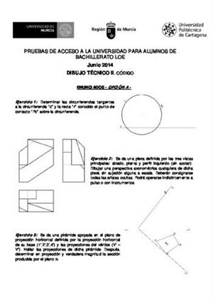 Examen de Selectividad: Dibujo técnico. Murcia. Convocatoria Junio 2014