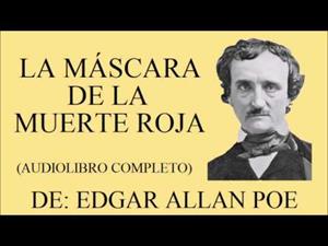 La máscara de la muerte roja de Edgar Allan Poe (Universo Audiolibro)