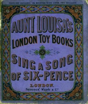 Sing a song of six-pence (International Children's Digital Library)