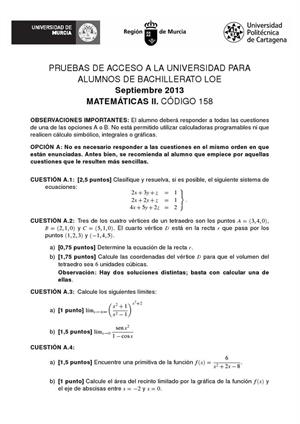 Examen de Selectividad: Matemáticas II. Murcia. Convocatoria Septiembre 2013