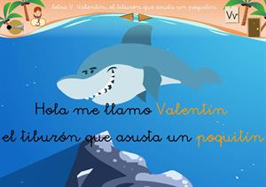 Letra "v". Valentín, el tiburón que asusta un poquitín. Proyecto Medusa