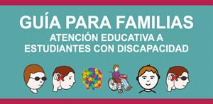 Atención educativa a estudiantes con discapacidad: Guía para familias (PerúEduca)