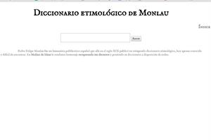 Diccionario etimológico digitalizado de Felipe Monlau (Molino de Ideas)