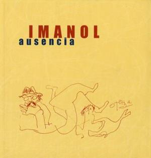 Ausencia de Imanol: canción y obras maestras de la poesía en español