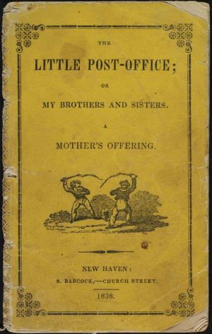The little post-office or My brothers and sisters a mother's offering (International Children's Digital Library)