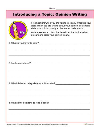 Introducing a Topic: Opinion Writing