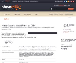 Concurso de docentes: Primera central hidroeléctrica en Chile (Educarchile)