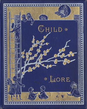 Child lore (International Children's Digital Library)