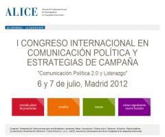 I Congreso Internacional en Comunicación Política y Estrategias de Campaña (ALICE)